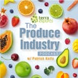 The Produce Industry Podcast