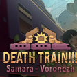 Icon of program: DEATH TRAIN!!! Samara – V…