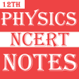 Class 12 Physics Notes