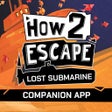 Icon of program: How 2 Escape: Lost Submarine