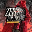 Icon of program: ZERO PARADES: For Dead Sp…