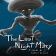 프로그램 아이콘: The Last NightMary: A Len…