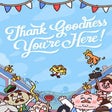 程序图标: Thank Goodness Youre Here