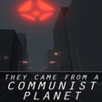 Иконка программы: They Came From a Communis…