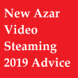 New Azar Video Steaming 2019 Advice