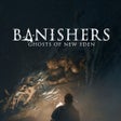 Icon of program: Banishers: Ghosts of New …