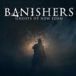 Programikonen: Banishers: Ghosts of New …