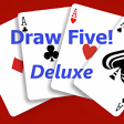 Draw Five Deluxe - Five Card Draw