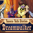 程序图标：Tavern Talk Stories: Drea…