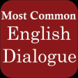 Most Common English Dialogue