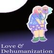 Icoon van programma: Love  Dehumanization