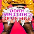 Programikonen: Dorm Janitors Revenge