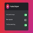 Viaplay Skipper: skip recaps, intros & more