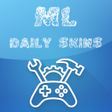 ไอคอนของโปรแกรม: Daily Skins for ML Tool S…