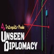 Icon of program: Unseen Diplomacy