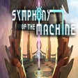 Ícone do programa: Symphony of the Machine
