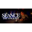 Seance: The Unquiet (Preview)