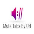 Programikonen: Mute Tabs By Url