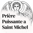 Icon of program: Prière a Saint Michel arc…