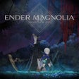 Icoon van programma: ENDER MAGNOLIA: Bloom in …