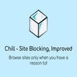 Chill - Site Blocking, Improved