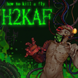 Icon of program: how to kill a fly [ H2KAF…