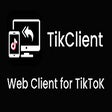 Icon of program: TikClient - Web Client fo…