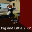 Icon of program: Big and Little 2 RP