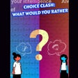 Icon of program: Choice Clash: What Would …