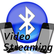 Ikon program: Bluetooth Video Streaming…