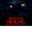 Icon of program: Monster House Rewritten a…