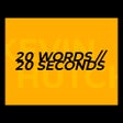 程序图标：20 WORDS // 20 SECONDS