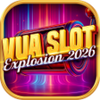 ไอคอนของโปรแกรม: Vua slot explosion 2026