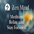 Icoon van programma: Zen Mind: Meditate - Rela…