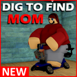 Icon of program: NEW CODES Dig to find mom