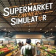 ไอคอนของโปรแกรม: Supermarket Owner Simulat…