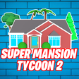 Programikonen: Super Mansion Tycoon 2