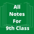 All subjects Notes For Class 9