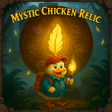 ไอคอนของโปรแกรม: Mystic Chicken Relic
