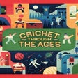 Ícone do programa: Cricket Through the Ages