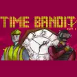 ไอคอนของโปรแกรม: Time Bandit – Part 1: App…