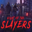 ไอคอนของโปรแกรม: Night of the Slayers