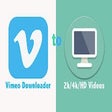 أيقونة البرنامج: Vimeo Downloader