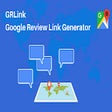 GRLink - Google Review Link Generator