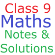 Class 9 Maths Notes And Soluti