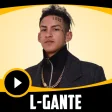 L-Gante Música - Descargar nueva canción