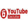 Youtube Declutter