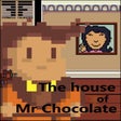 Icon of program: The House of Mr Chocolate