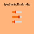 Icona del programma: Speed control html5 video