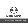 Sloth Worth